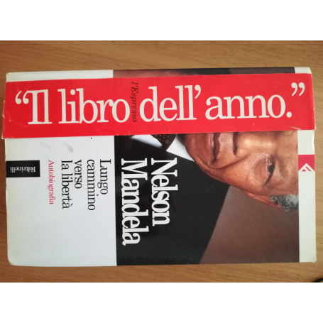 Lungo cammino verso la libertà. Autobiografia