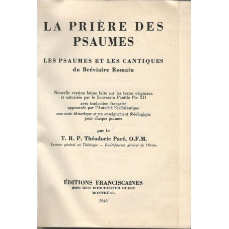 La Priére des psaumes: : les psaumes et les cantiques du Bre´viaire romain