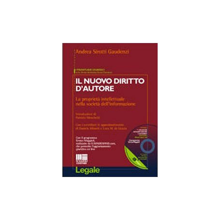 Il nuovo diritto d'autore. La proprietà intellettuale nella società