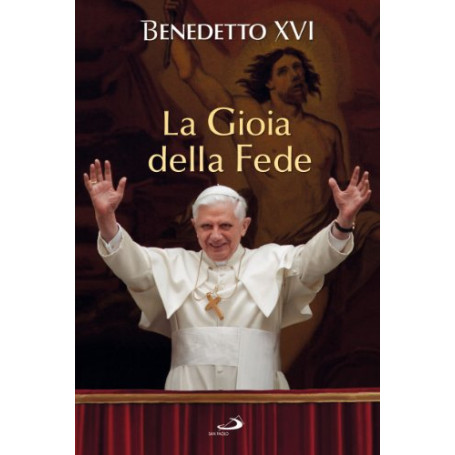 La gioia della fede