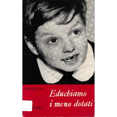 Educhiamo i meno dotati