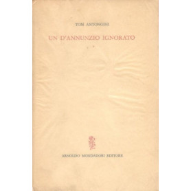 Un D'Annunzio ignoratoLibrisaggi