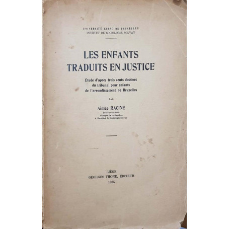 Les enfants traduits en justice