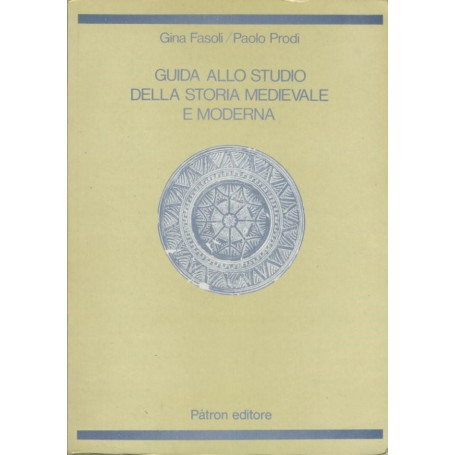 Guida allo studio della storia medievale e moderna