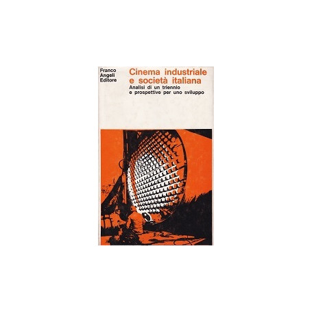 Cinema industriale e società  italiana