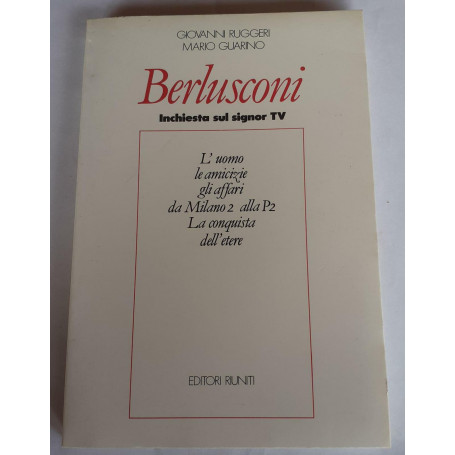 Berlusconi inchiesta sul signor TV
