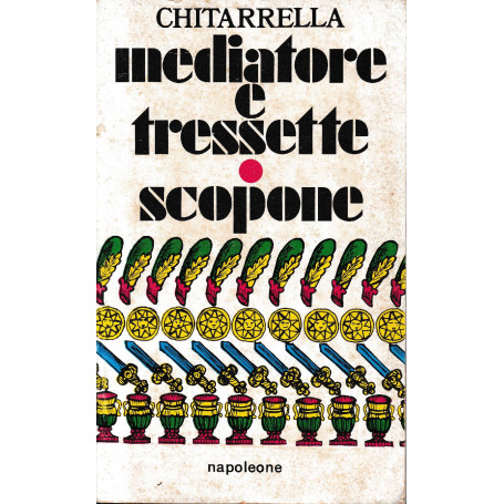 Mediatore e tressette tressette lucchino scopone