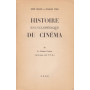 Histoire Encyclopédique du Cinéma. 1895 - 1945. Tome IV.