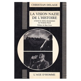 La vision nazie de l'histoire