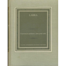 Il poveraccio parlatore e altre prose scelte