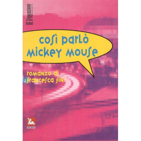 Così parlò Mickey Mouse