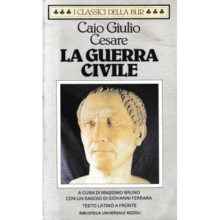 La guerra civile. Testo Latino a fronte