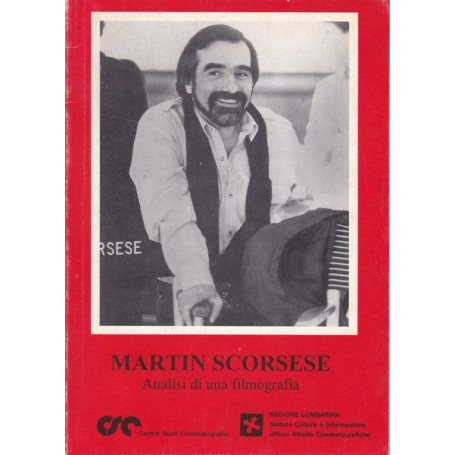 Martin Scorsese. Analisi di una filmografia.