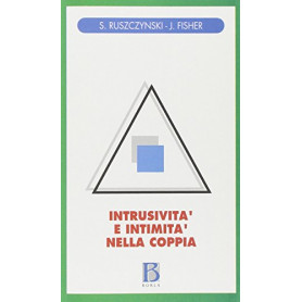 Intrusività  e intimità  nella coppia