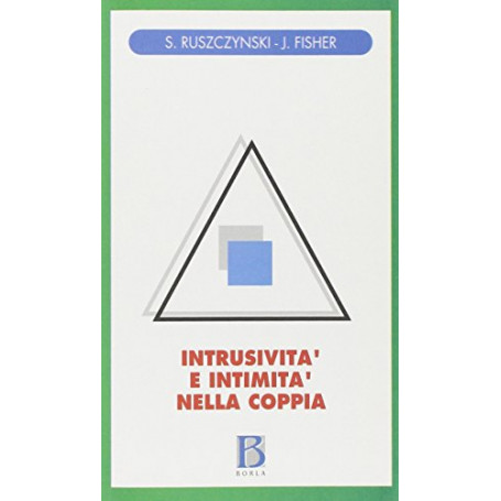 Intrusività e intimità nella coppia