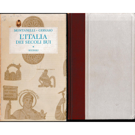 L'Italia dei secoli bui. Il Medio Evo sino al Mille