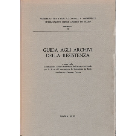 Guida agli archivi della Resistenza