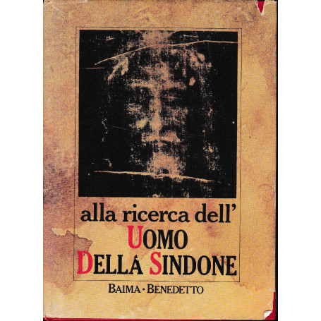 Alla ricerca dell'Uomo Della Sindone