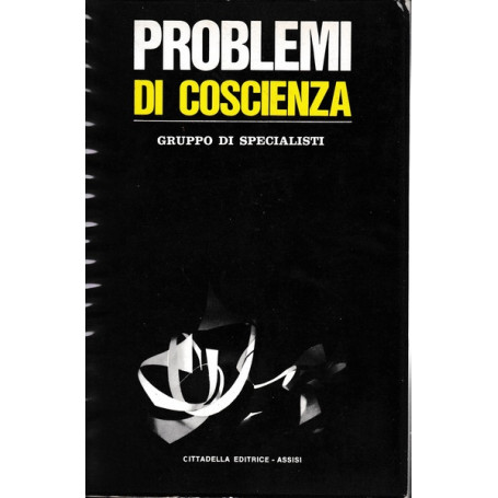 Problemi di coscienza. Gruppo di specialisti