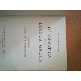 Grammatica della lingua greca Vol. I fonetica e morfologia