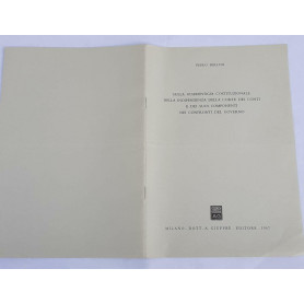 Sulla guarentigia costituzionale della indipendenza della corte dei conti e dei componenti nei confronti del governo