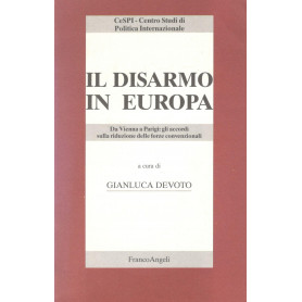 Il disarmo in Europa : da Vienna a Parigi: gli accordi sulla riduzione delle forze convenzionali