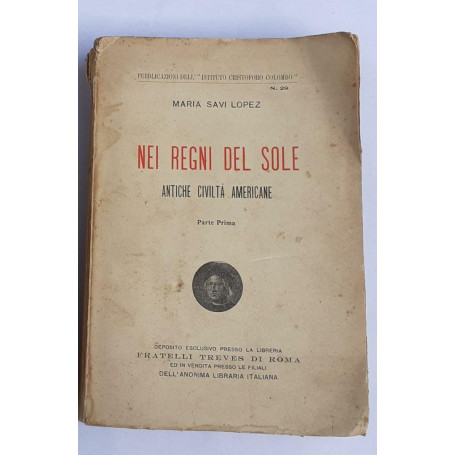 Nei regni del sole Antiche civilta' americane