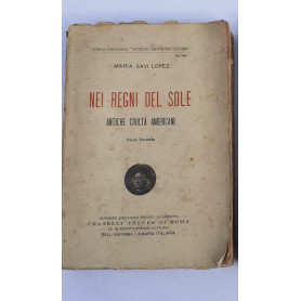Nei regni del sole Antiche civilta' americaneLibrisaggi