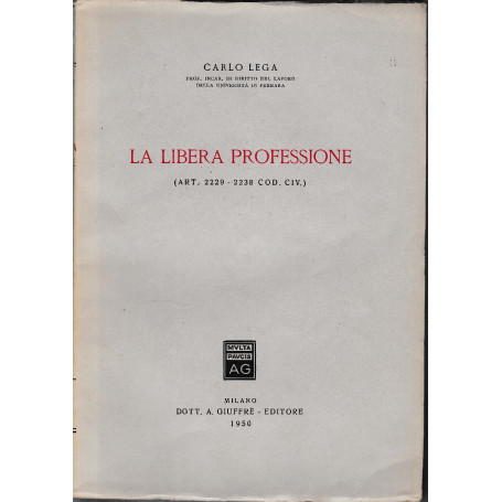 La libera professione (Art. 2229-2238 Cod. Civ.)