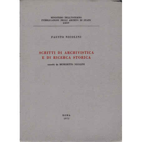 Scritti di archivistica e di ricerca storica