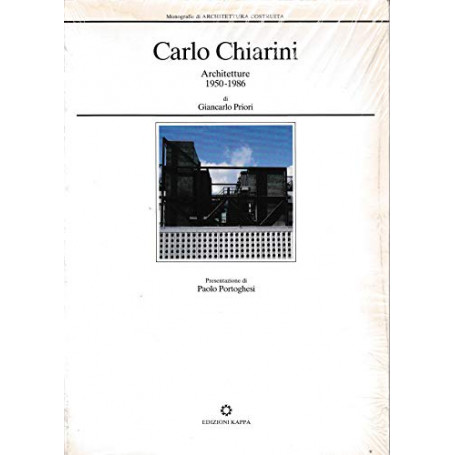 Carlo Chiarini. Architetture (1950-1986)