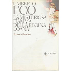 LA MISTERIOSA FIAMMA DELLA REGINA LOANA