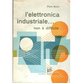 L'elettronica industriale..non è difficileLibrisaggi