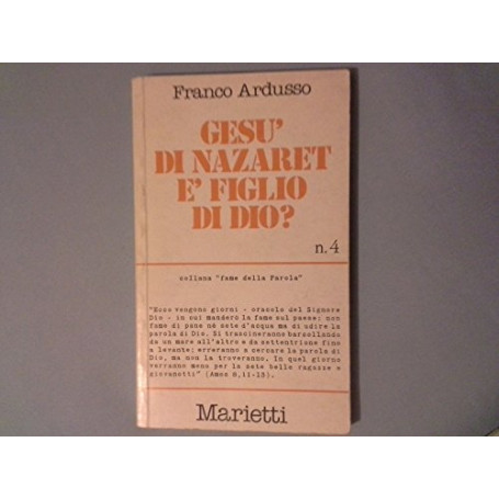 Gesù di Nazareth è figlio di Dio?