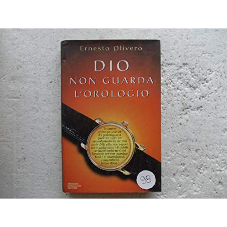 Dio non guarda l\'orologio