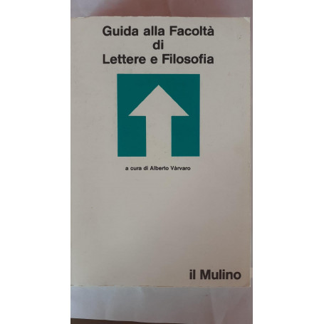 Guida alla Facoltà di lettere e filosofia