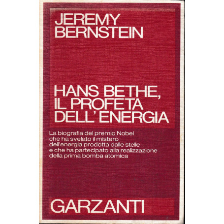 Hans Bethe  il profeta dell'energia