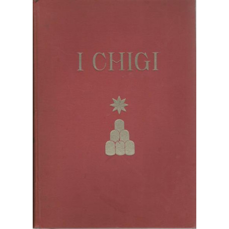 I CHIGI. VOLUMI I-II-III