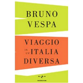 Viaggio in un'Italia diversa