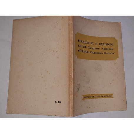 Risoluzione e decisioni del VII congresso Nazionale del partito comunista italiano