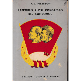 Rapporto all'XI congresso del Komsomol