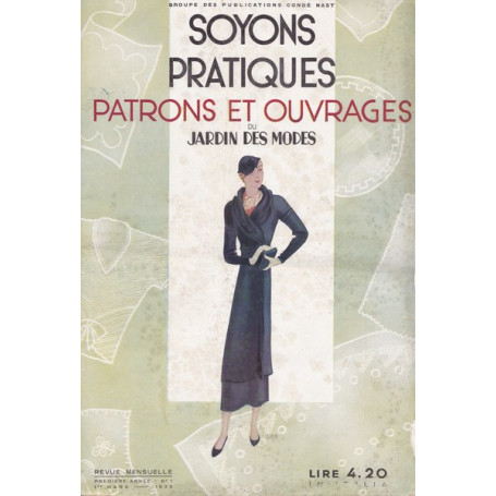 Soyons pratiques. Patrons et ouvrages du Jardin des Modes. Marzo 1933.