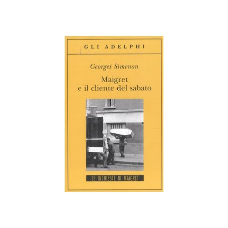 Maigret e il cliente del sabato