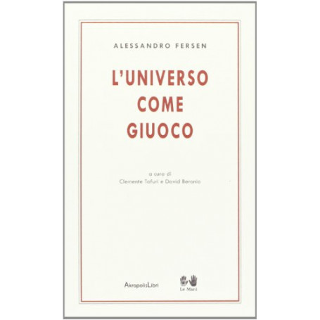 L'universo come giuoco