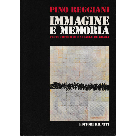 Pino Reggiani immagine e memoria