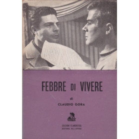 Febbre di vivere di Claudio Gora