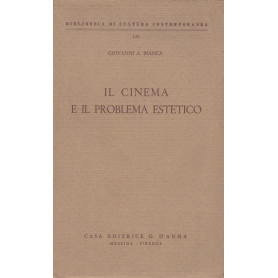 Il cinema e il problema estetico