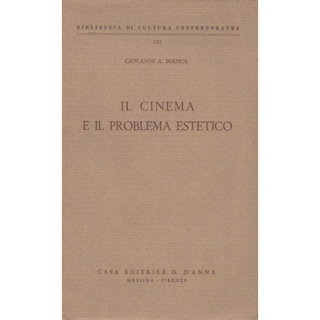 Il cinema e il problema estetico