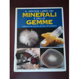 Il grande libro dei minerali e delle gemmeLibrisaggi