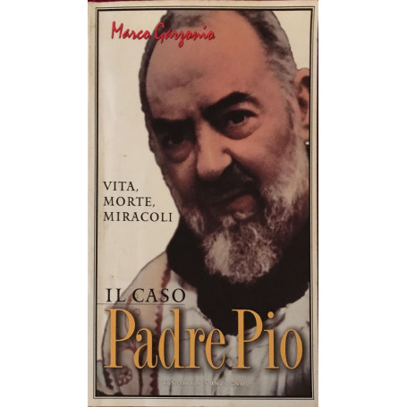 Il caso Padre Pio